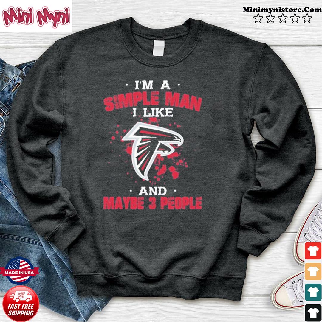 I Am A Simple Man Atlanta Falcons Shirt