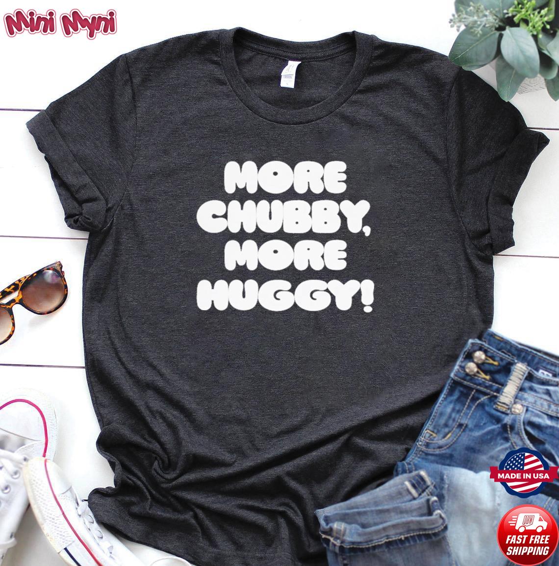 chubby brown t shirt