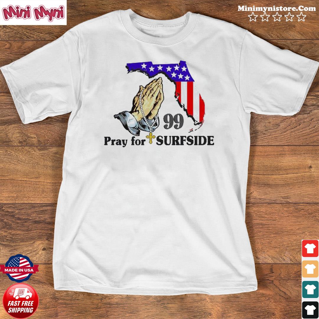 Surfside T-shirt,Surfside Strong T-shirt,Pray For Surfside,Miami Condo Building Collapse Florida,Surf Shirt,Surfside Beach T-shirt,Beach Tee