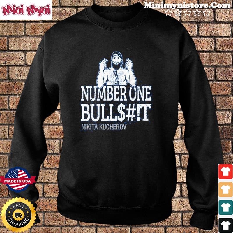 Nikita Kucherov Number One Bullshit men's shirt, hoodie, sweater, long  sleeve and tank top