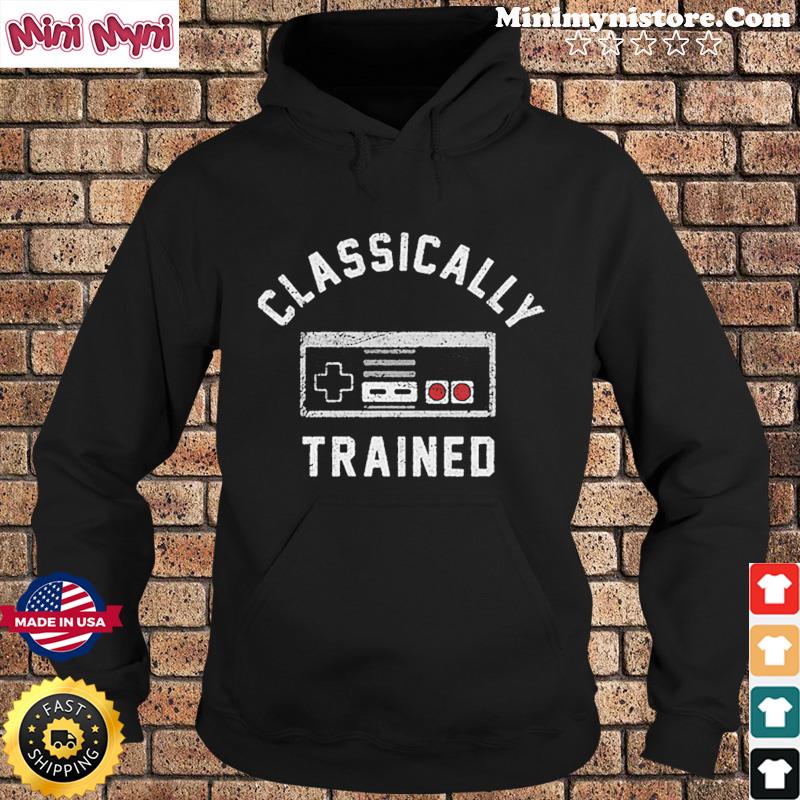 Official Classically Trained Shirt Hoodie