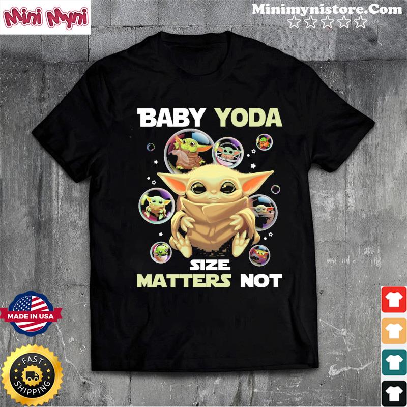 Official Star Wars Baby Yoda Size Matters Not Shirt