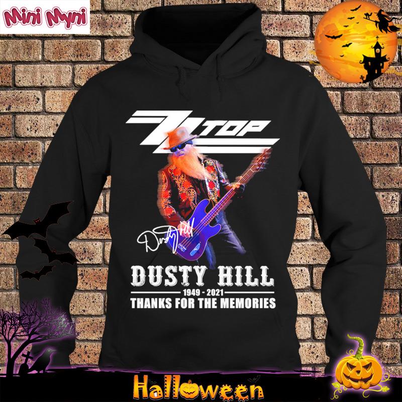 Official Zz Top Dusty Hill 1949 2021 Thank You For The Memories Signature Shirt Hoodie