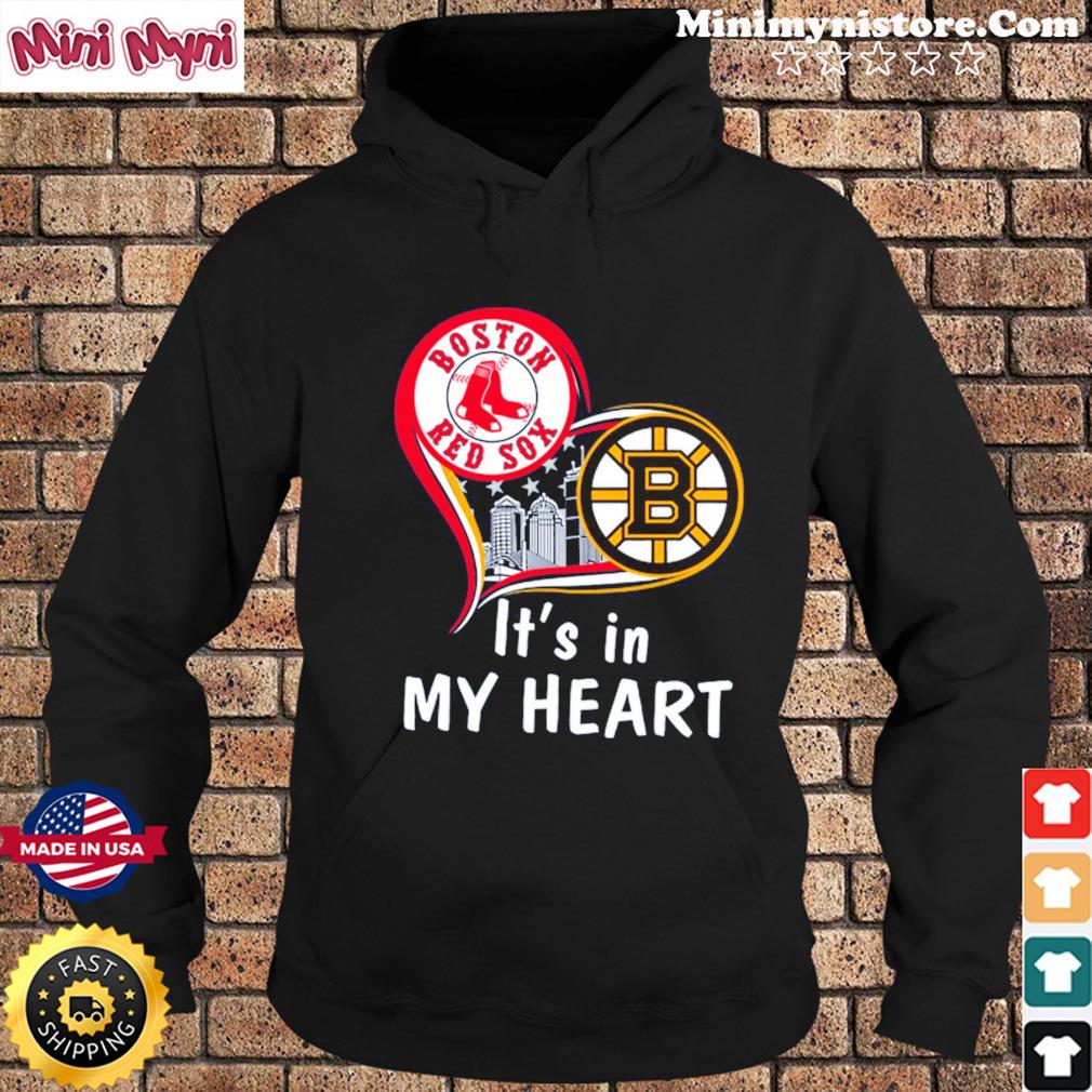 Boston Red Sox And Boston Bruins It's In My Heart Shirt, hoodie