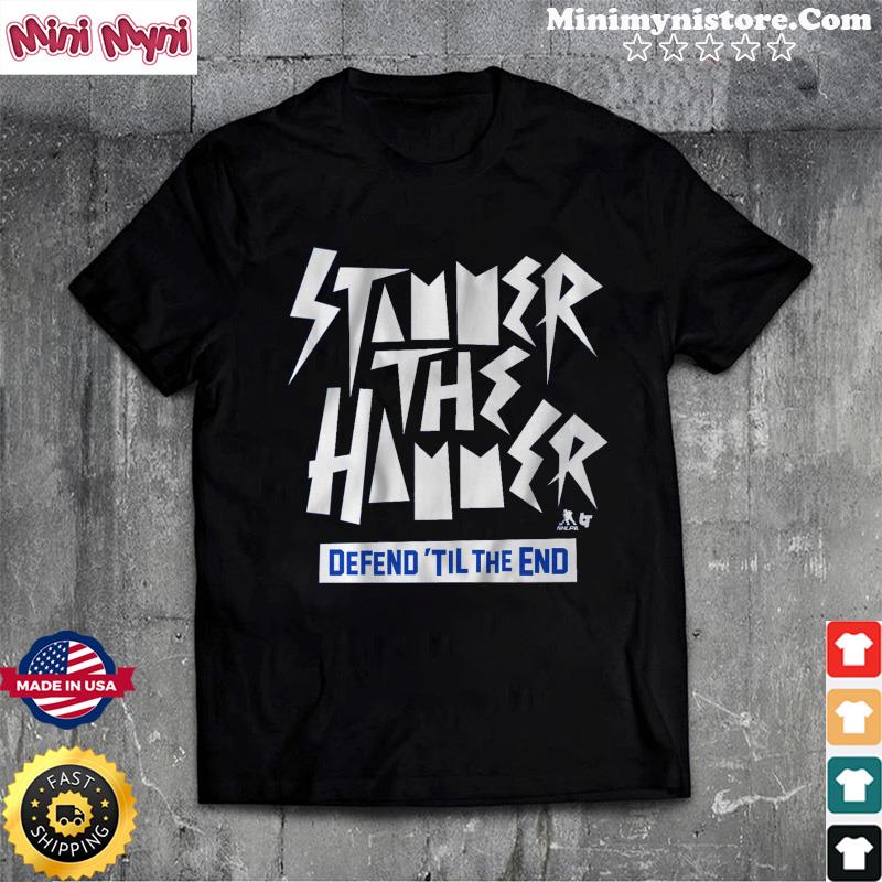 Steven Stamkos Stammer The Hammer Text Defend 'Til The End Shirt