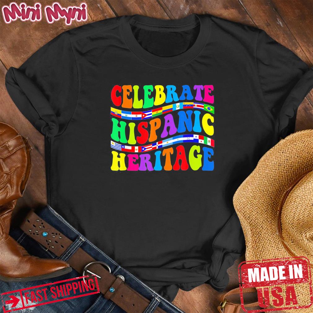 Celebrate Hispanic Heritage Month Groovy Hippie Latino Flags Shirt