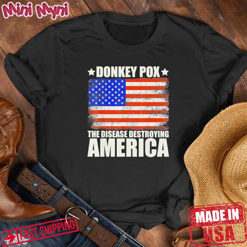 Donkey Pox The Disease Destroying America Vintage Flag T-Shirt