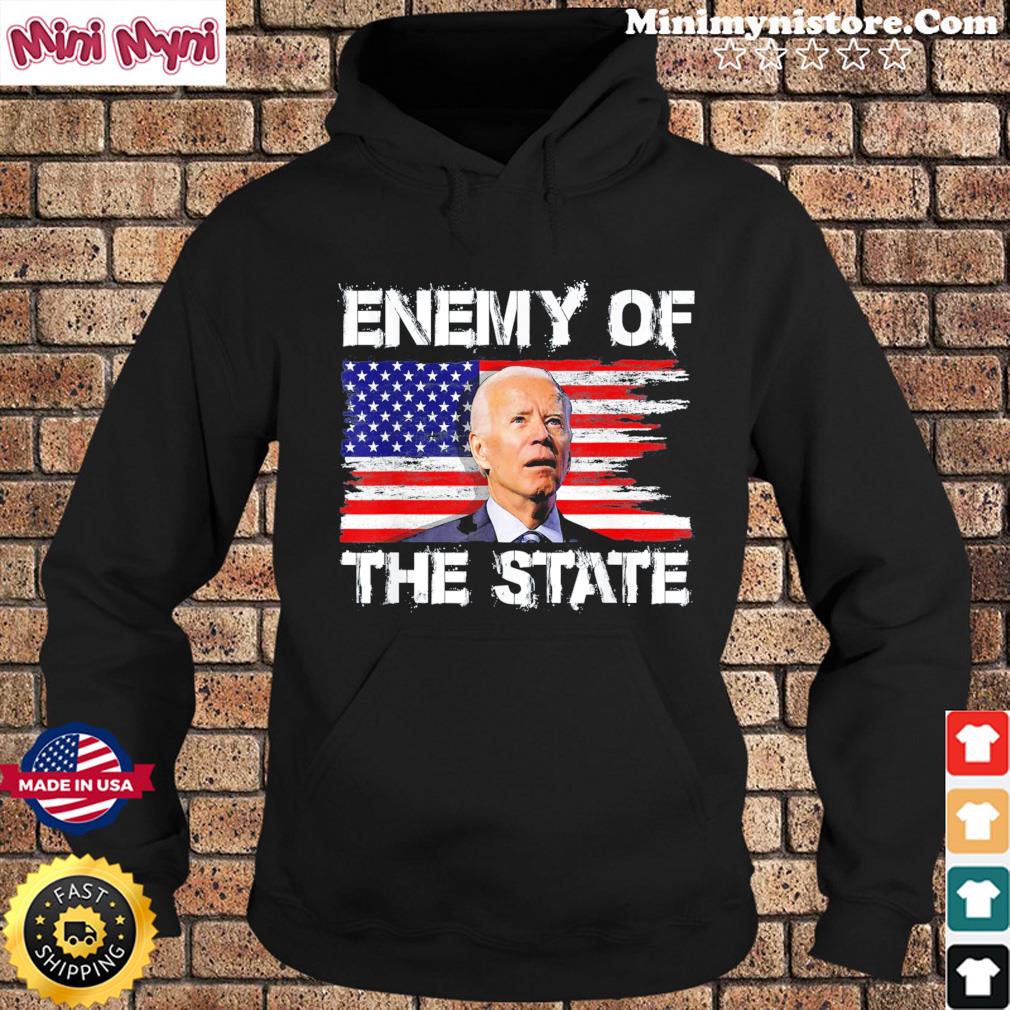 Enemy Of State Trump American Patriotic USA Flag T-Shirt Hoodie
