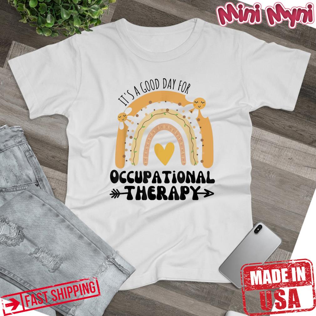 Occupational Therapy OT Therapist, Inspire OT Shirt