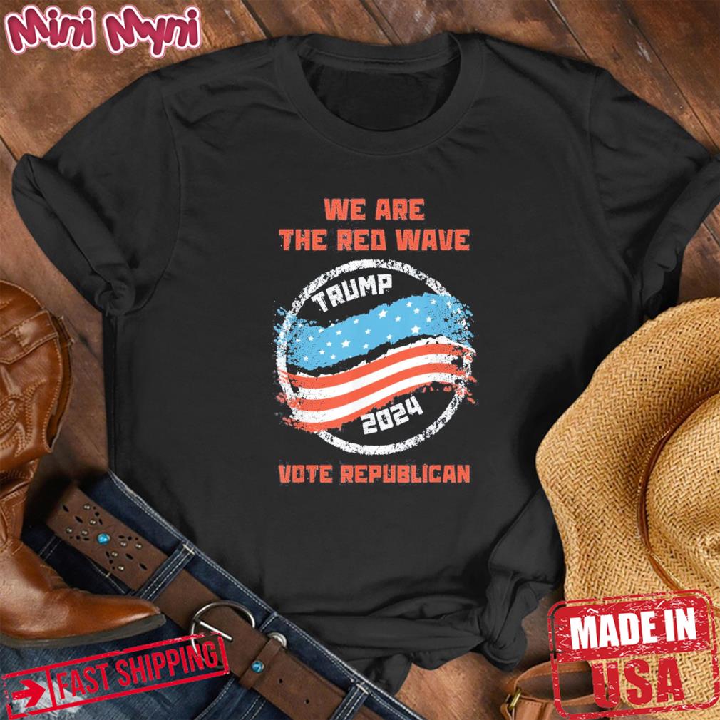 The Red Wave Is Coming 2024 Semi-Fascist Trump Shirt