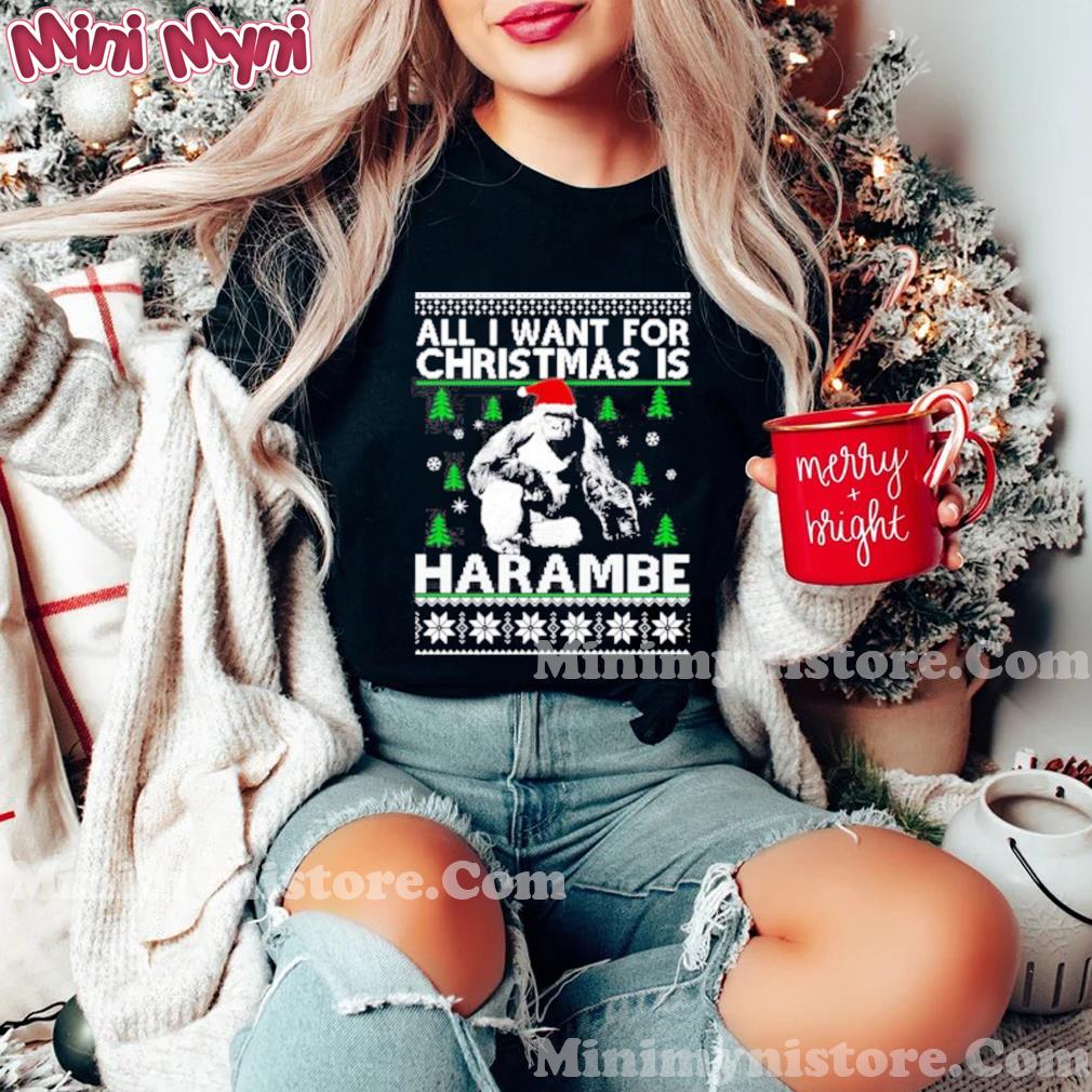 All I Want For Christmas Is Harambe Christmas Shirt