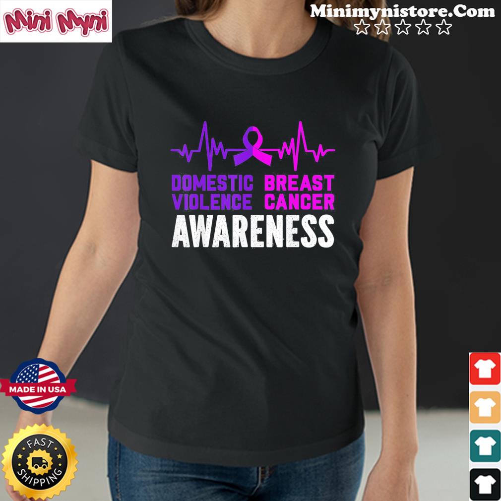 Breast Cancer Awareness And Domestic Violence Awareness Shirt