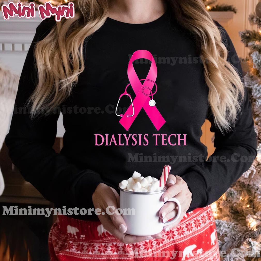Dialysis Tech Nurse Stethoscope Pink Heart Breast Cancer T-Shirt