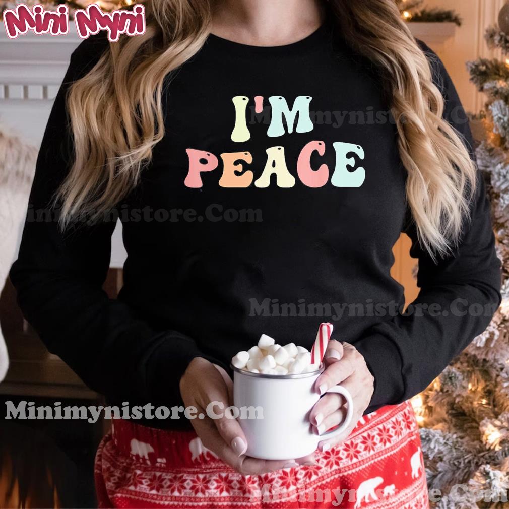 Im Peace I Come In Peace Matching Groovy Retro T-Shirt
