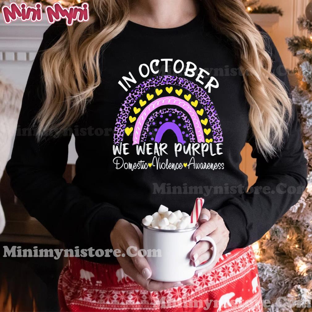 In October We Wear Purple For Domestic Violence Awareness T-Shirt