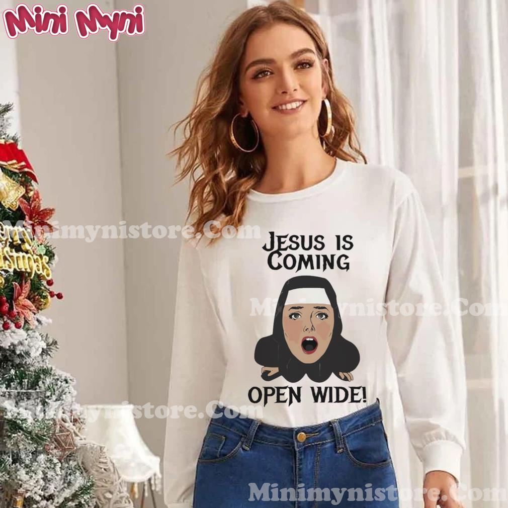Jesus is coming open wide shirt