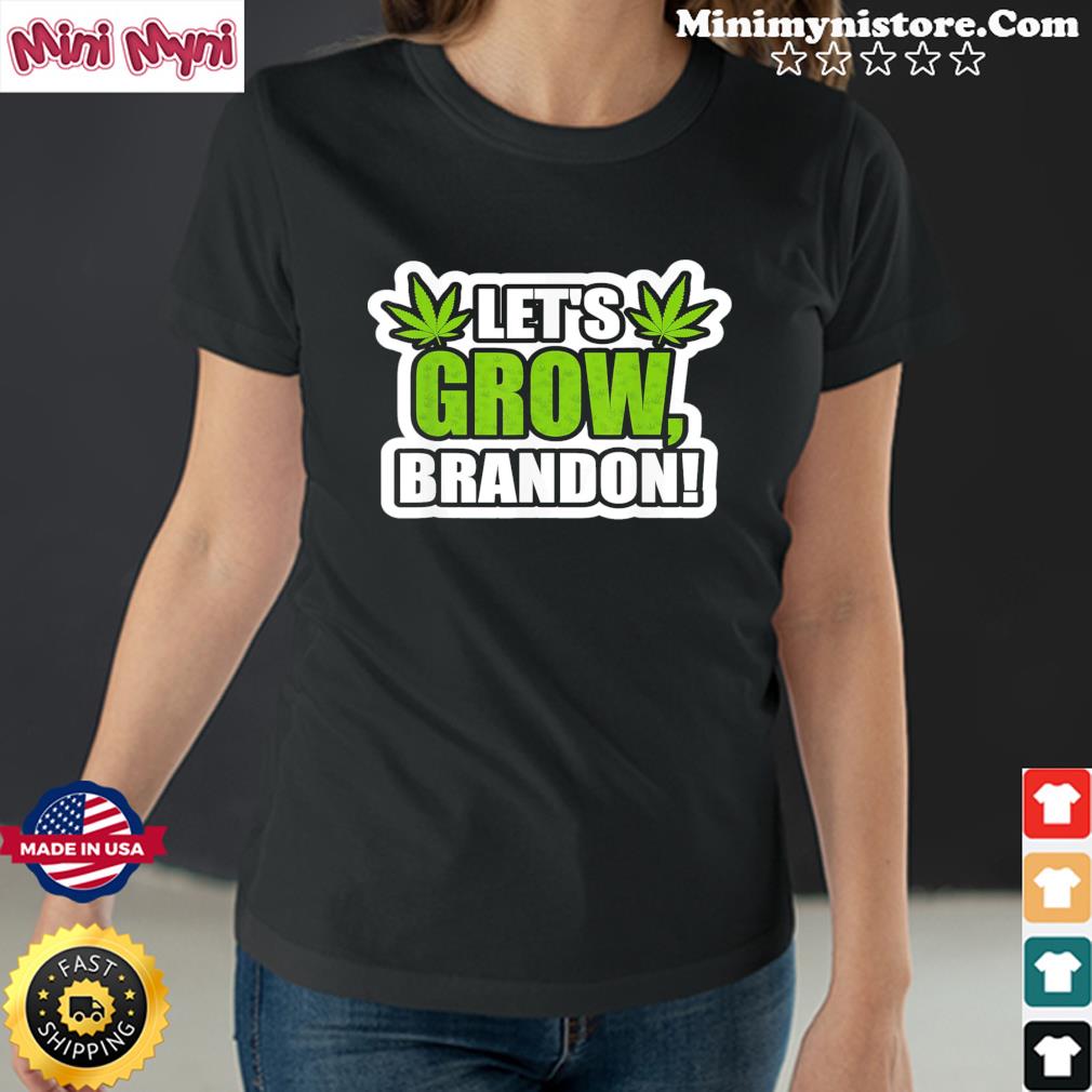 Let’s Grow Brandon Dank Brandon Biden Shirt