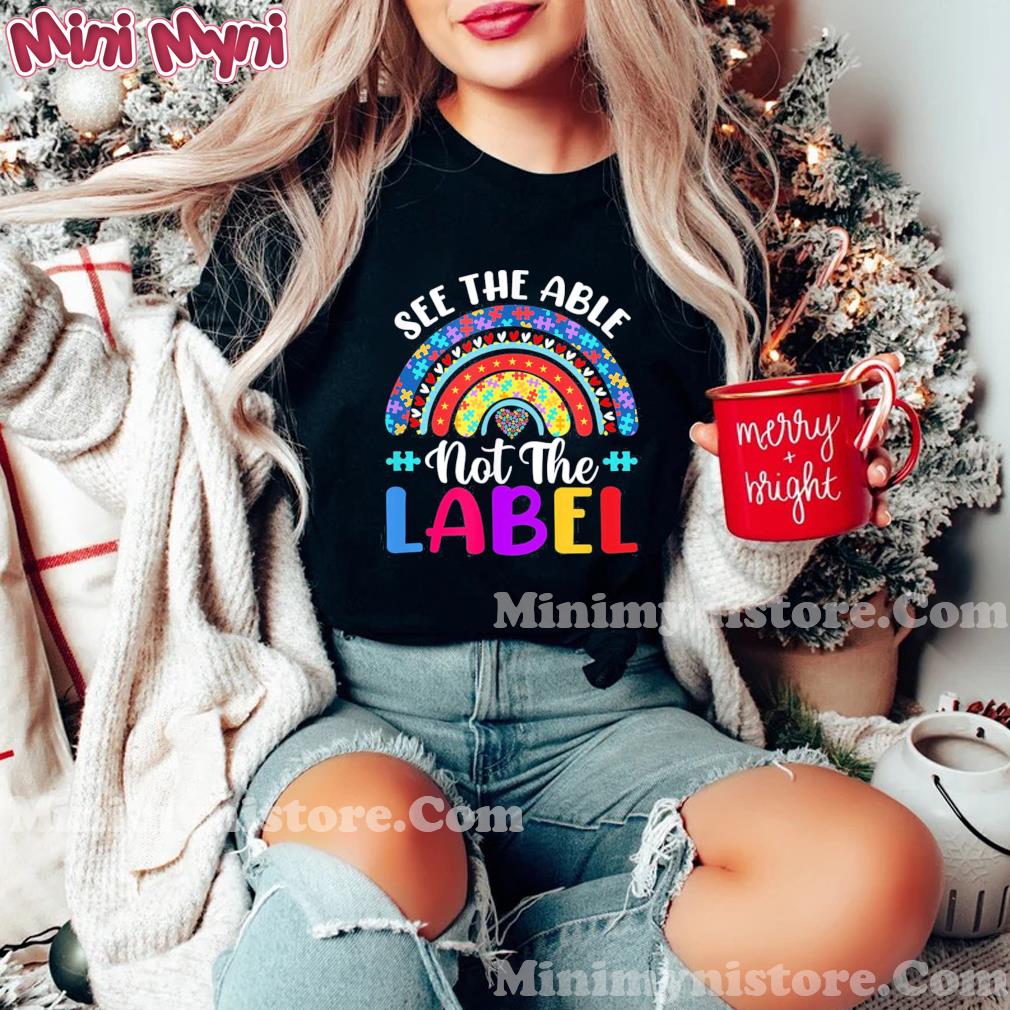 See The Able Not The Label Autism Awareness Puzzle Rainbow Tee Shirt
