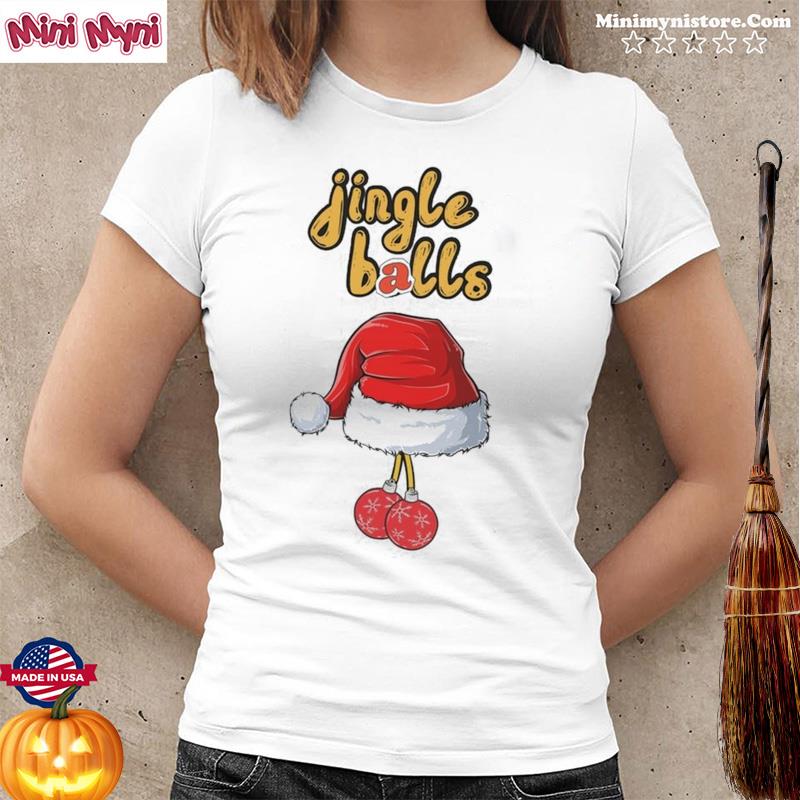 Jingle Balls Merry Christmas Tee Shirt