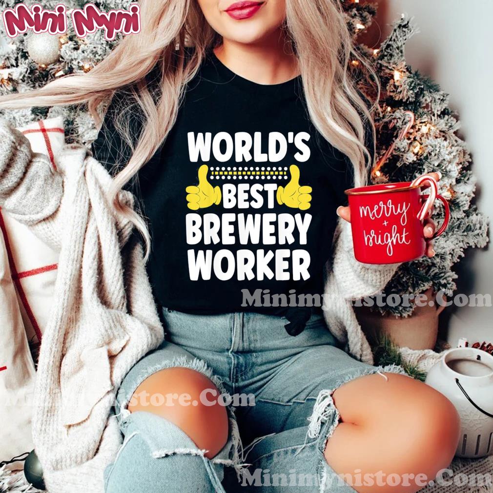 World’s Best Brewery Worker Funny Job Title Brewery Worker Shirt