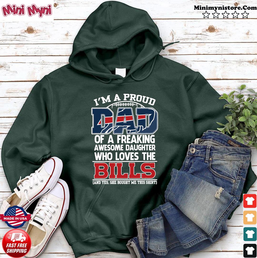 Proud Of Dad Of An Awesome Daughter Buffalo Bills T Shirts – Best Funny  Store