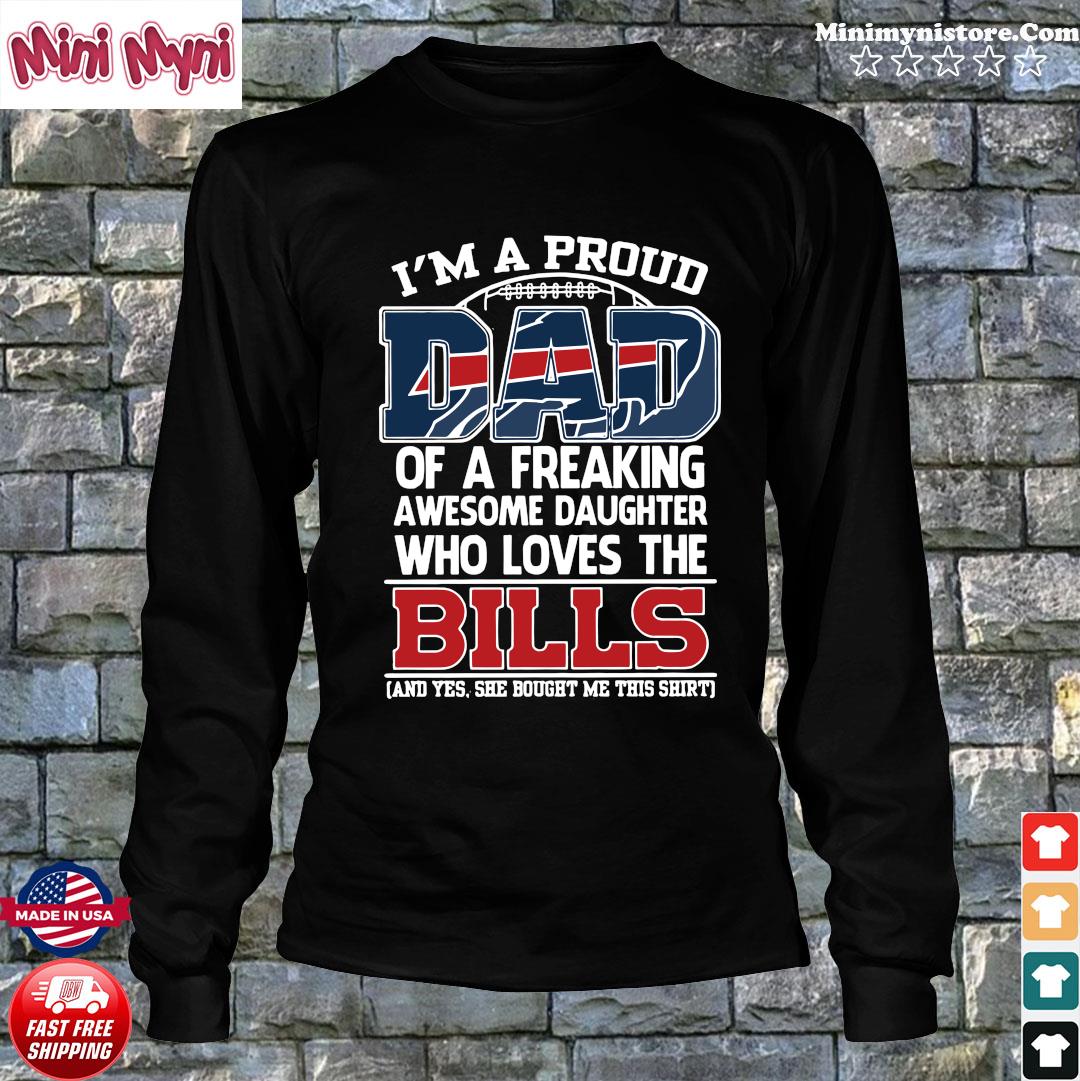 Proud Of Dad Of An Awesome Daughter Buffalo Bills T Shirts – Best